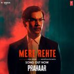 Maddock Films Releases Music Video for ‘Mere Rehte’ from Prahaar