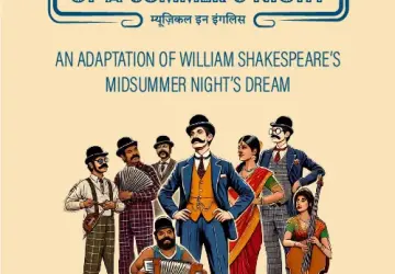 Mandali Talkies Presents Middle Class Dream of a Summer's Night at Prithvi Theatre