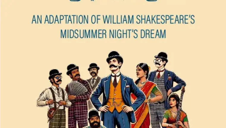 Mandali Talkies Presents Middle Class Dream of a Summer's Night at Prithvi Theatre