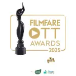 Filmfare OTT Awards 2025 Takes Place Today in Mumbai