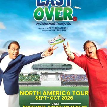 Rakesh Bedi and Ananth Mahadevan’s Cricket-Fuelled Comedy 'Last Over' Enthrals US Audiences