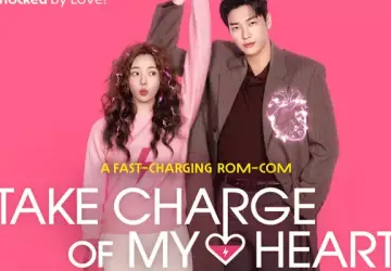 Take Charge Of My Heart Finale Explained: What Happens in the Netflix K-Drama