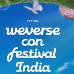 HYBE Bringing Weverse Con Festival to India for the First Time in March 2027